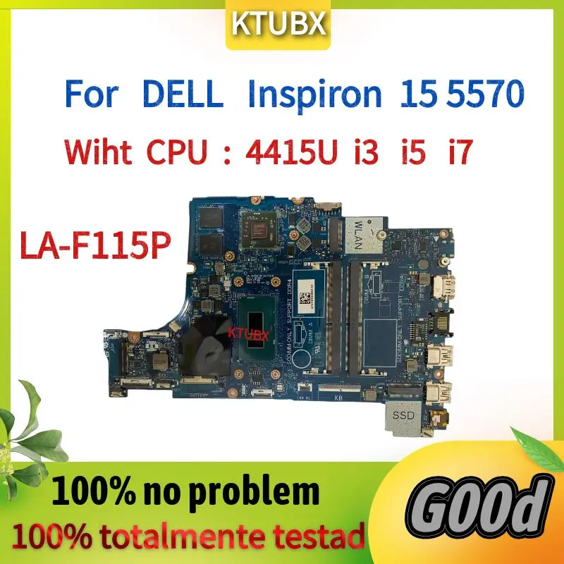 LA-F115P.За дънната платка на лаптоп DELL Inspiron 5570 5770.С процесор I3 I5 I7. Процесор Radeon 530/ах италиански хляб! r7 M460 4GB.CN-0Y8YF0 Y8YF0.